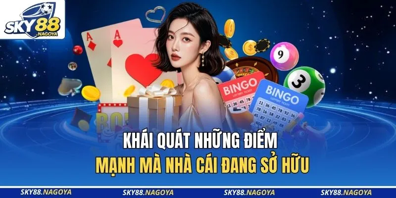 SKY88 11 Khái quát những điểm mạnh mà nhà cái đang sở hữu